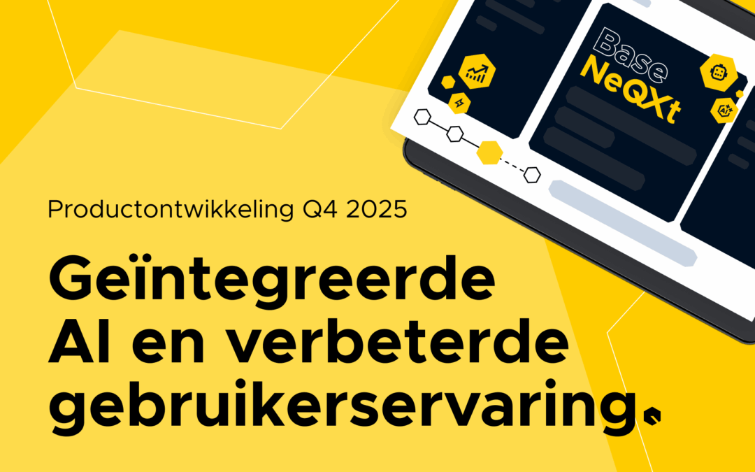 Productontwikkeling BaseNet Q4 2025: slimmer werken met AI en een verbeterde gebruikerservaring